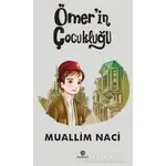 Ömerin Çocukluğu - Muallim Naci - Hasbahçe