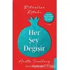 Her Şey Değişir (Genişletilmiş Özel Baskı) - Anette Inselberg - Destek Yayınları