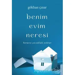 Benim Evim Neresi - Gökhan Çınar - Destek Yayınları