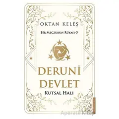 Deruni Devlet - Oktan Keleş - Destek Yayınları