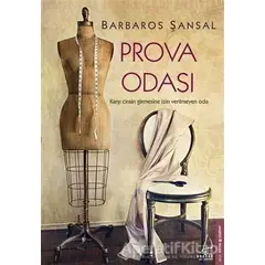 Prova Odası - Barbaros Şansal - Destek Yayınları