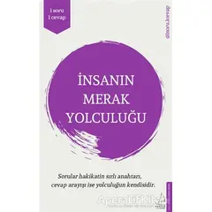 İnsanın Merak Yolculuğu - Umut Kına - Destek Yayınları