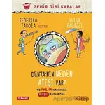 Dünya’nın Neden Ateşi Var ? - Elisa Palazzi - Ketebe Çocuk