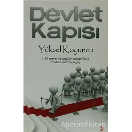 Devlet Kapısı - Yüksel Koyuncu - Cinius Yayınları