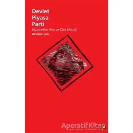 Devlet Piyasa Parti - Besime Şen - Avesta Yayınları