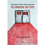 Diyarbakır 5 Nolu Cehenneminde Ölümden de Öte - Hasan Hayri Aslan - Patika Kitap