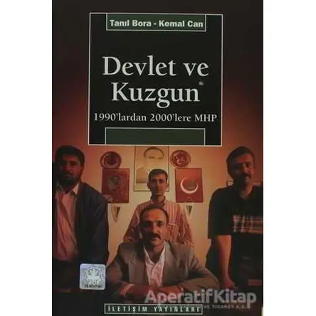 Devlet ve Kuzgun - Kemal Can - İletişim Yayınevi