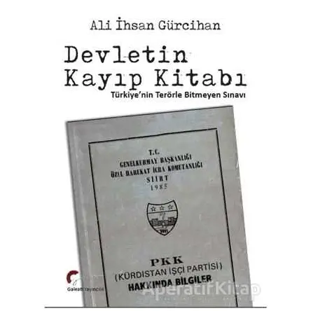 Devletin Kayıp Kitabı - Ali İhsan Gürcihan - Galeati Yayıncılık