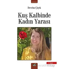 Kuş Kalbinde Kadın Yarası - Devrim Çiçek - İzan Yayıncılık