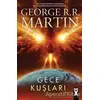 Gece Kuşları - George R. R. Martin - Dex Yayınevi