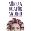 Süreya Kuaför Salonu - Şebnem Burcuoğlu - Dex Yayınevi