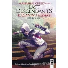 Kağanın Mezarı - Assansin’s Creed Series - Matthew J. Kirby - Dex Yayınevi