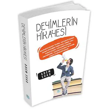 Deyimlerin Hikayesi - Adem Suad - Maviçatı Yayınları