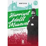 Hürriyet Adalet Müsavat - Mehmet Esat Işık - Mavi Gök Yayınları