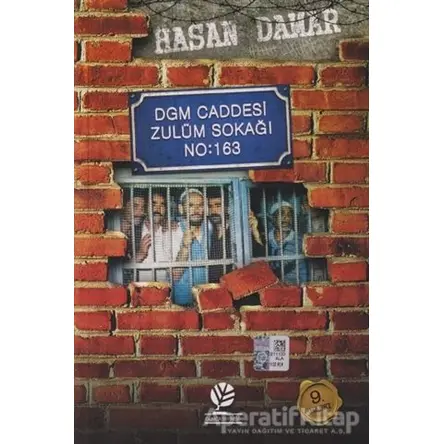 DGM Caddesi Zulüm Sokağı No: 163 - Hasan Damar - Gonca Yayınevi