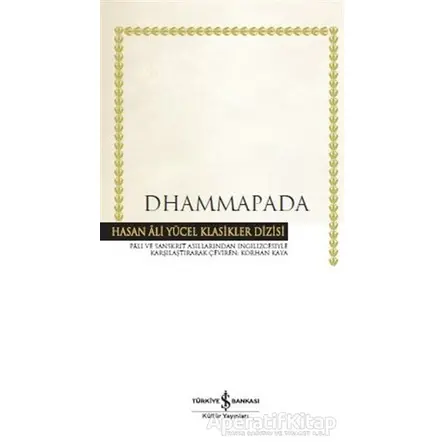 Dhammapada - Kolektif - İş Bankası Kültür Yayınları