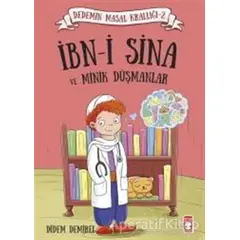 İbn-i Sina ve Minik Düşmanlar - Didem Demirel - Timaş Çocuk