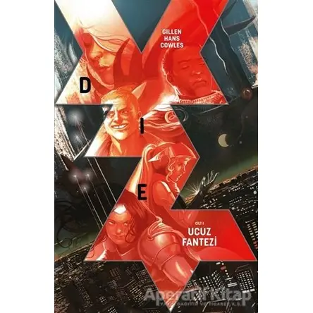 Die Cilt: 1 - Ucuz Fantezi - Kieron Gillen - Presstij Kitap