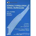 Sürekli Kirişlerde Yanal Burkulma ve 2. Mertebe Gerilme Problemi - Tuncay Emrem - Birsen Yayınevi