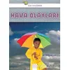 Hava Olayları - İlk Hazinem - Denise Ryan - 1001 Çiçek Kitaplar