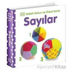 Sayılar - Bebek Dokun ve Hisset Serisi - Kolektif - Beta Kids