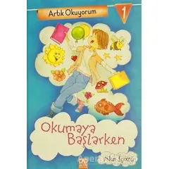 Artık Okuyorum 1: Okumaya Başlarken - Nur İçözü - Altın Kitaplar