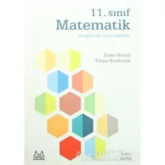 11. Sınıf Matematik Rengarenk Konu Özetli Soru Bankası - Nufer Öztürk - Arkadaş Yayınları