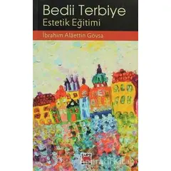 Bedii Terbiye - İbrahim Alaettin Gövsa - Elips Kitap