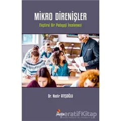 Mikro Direnişler - Nadir Ateşoğlu - Kriter Yayınları