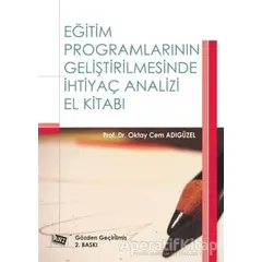 Eğitim Programlarının Geliştirilmesinde İhtiyaç Analizi El Kitabı