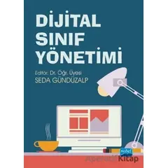 Dijital Sınıf Yönetimi - Seda Gündüzalp - Nobel Akademik Yayıncılık