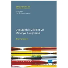 Uygulamalı Dilbilim ve Materyal Geliştirme - Brian Tomlinson - Nobel Akademik Yayıncılık