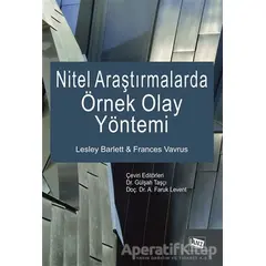 Nitel Araştırmalarda Örnek Olay Yöntemi - Frances Vavrus - Anı Yayıncılık