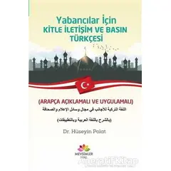 Yabancılar İçin Kitle İletişim ve Basın Türkçesi - Hüseyin Polat - Mevsimler Kitap