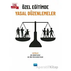 Özel Eğitimde Yasal Düzenlemeler - Kolektif - Nobel Akademik Yayıncılık