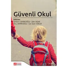 Güvenli Okul - Kolektif - Pegem Akademi Yayıncılık