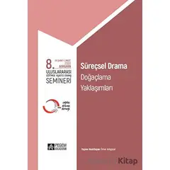 8. Uluslararası Eğitimde Yaratıcı Drama Semineri - Kolektif - Pegem Akademi Yayıncılık