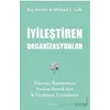 İyileştiren Organizasyonlar - Raj Sisodia - Sola Unitas