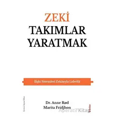 Zeki Takımlar Yaratmak - Marita Fridjhon - Sola Unitas