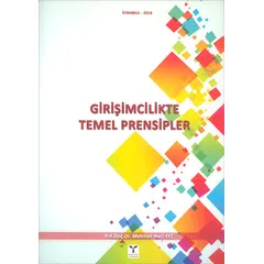 Girişimcilikte Temel Prensipler - Mehmet Naci Efe - Umuttepe Yayınları
