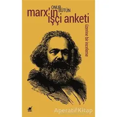 Marxın İşçi Anketi Üzerine Bir İnceleme - Onur Bütün - Ayrıntı Yayınları