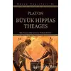 Büyük Hippias Theages - Platon (Eflatun) - Say Yayınları