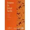 İnsanın En Güzel Tarihi - Dominique Simonnet - İş Bankası Kültür Yayınları