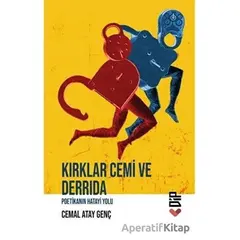 Kırklar Cemi ve Derrida - Cemal Atay Genç - Klaros Yayınları