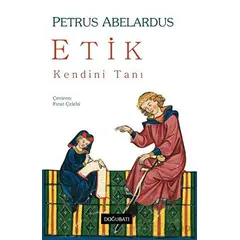 Etik – Kendini Tanı - Petrus Abelardus - Doğu Batı Yayınları
