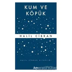 Kum ve Köpük - Halil Cibran - Zeplin Kitap