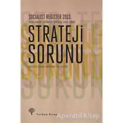 Strateji Sorunu - Vivek Chibber - Yordam Kitap