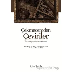 Çekmecemden Çeviriler - Kolektif - Livera Yayınevi