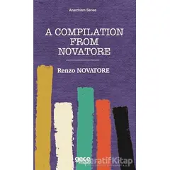 A Compilation From Novatore - Renzo Novatore - Gece Kitaplığı