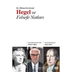 Hegel ve Felsefe Notları - Hikmet Kıvılcımlı - Nota Bene Yayınları